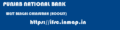 PUNJAB NATIONAL BANK  WEST BENGAL CHINSURAH (HOOGLY)    ifsc code